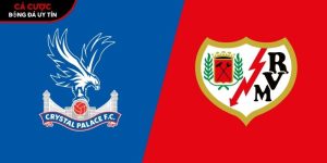 Soi kèo Crystal Palace vs Rayo Vallecano, 2h ngày 28/5 – Conference League tại vrs-awd.nl