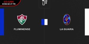 Soi kèo Fluminense vs La Guaira, 7h30 ngày 28/5 – Copa Libertadores tại vrs-awd.nl