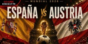 Soi kèo Tây Ban Nha vs Áo, 2h ngày 3/7 – World Cup 2026 tại vrs-awd.nl